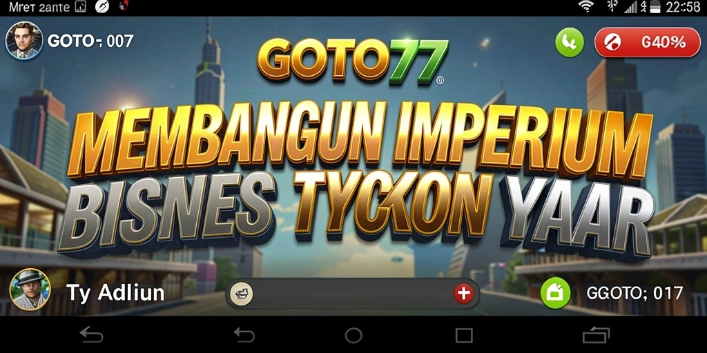 Screenshot GOTO77 menampilkan momen gameplay Tycoon yang mengasyikkan.